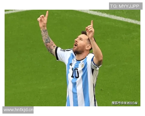 萨内蒂盛赞梅西成就阿根廷梦想称其为杰出领袖与足球传奇