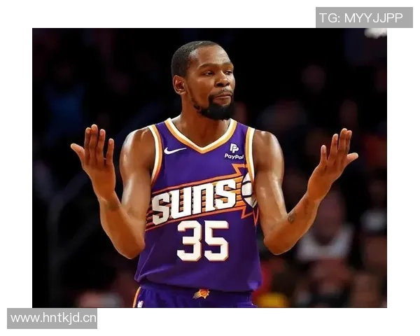 杜兰特称赞欧锦赛锻炼提升申京实力成为更优秀的球员